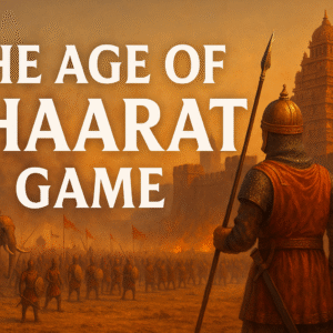 The Age of Bhaarat Game – A Real-Time Revolution in Indian Gaming Culture